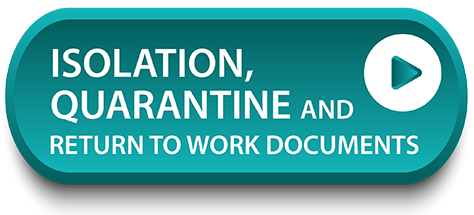 Isolation Quarantine and Return to Work Documents Button